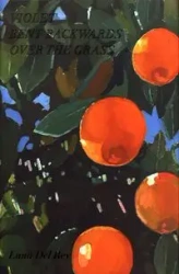 Violet bent Backwards Over the Grass - Del Rey Lana