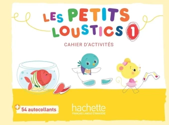 Les Petits Loustics 1 zeszyt ćwiczeń - Hugues Denisot, Marianne Capouet, Brigitte Eubelen