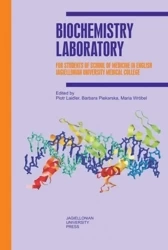 Biochemistry Laboratory. For Students of School... - Piotr Laidler, Barbara Piekarska, Maria Wróbel