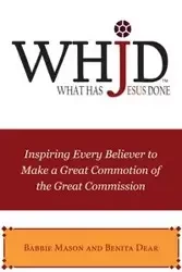 WHJD What Has Jesus Done - Mason Babbie