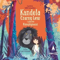 Kandela, Czarny Lew i planeta Kumpligświst CD - Iwona Wilmowska