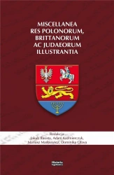 Miscellanea res Polonorum, Brittanorum ac... - praca zbiorowa