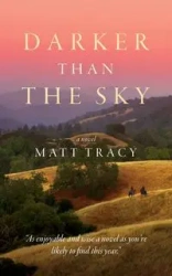 Darker Than the Sky - Tracy Matt