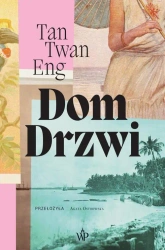 eBook Dom Drzwi - Tan Twang Eng epub mobi