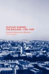 Outcast Europe - Tom Gallagher