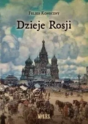 Dzieje Rosji - Feliks Koneczny