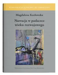 Narracja w padaczce wieku rozwojowego - Magdalena Kozłowska