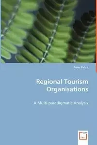 Regional Tourism Organisations - Anne Zahra