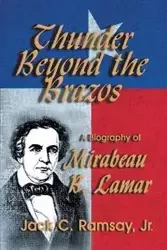Thunder Beyond the Brazos - Jack C. Ramsay Jr.