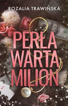 Perła warta milion - Rozalia Trawińska