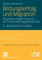Bildungserfolg und Migration - Merle Hummrich