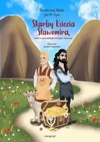 Skarby księcia Sławomira - Bartłomiej Bilski, Jan M. Fijor