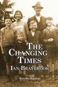 The Changing Times - Ian Braybrook