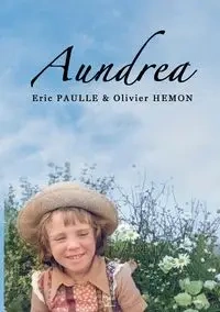 Aundrea - Eric Paulle