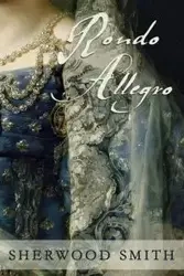 Rondo Allegro - Sherwood Smith