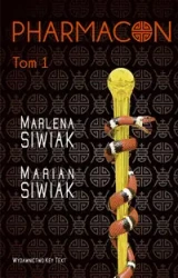 Pharmacon Tom 1 - Marlena Siwiak, Marian Siwiak