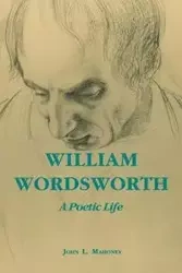 William Wordsworth - John L. Mahoney