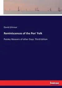 Reminiscences of the Pen' Folk - David Gilmour