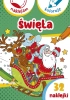 Naklejam i koloruję. Święta - Anna Wiśniewska