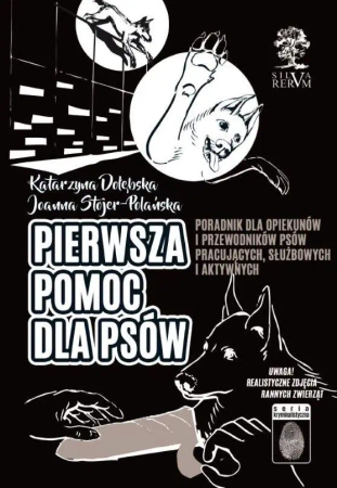 Pierwsza pomoc dla psów (w. czarno-białe) - Katarzyna Dołębska, Joanna Stojer-Polańska