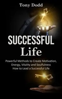 Successful Life - Tony Dodd
