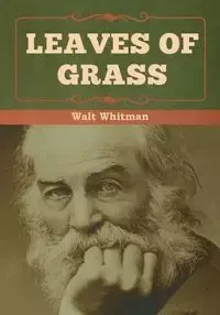 Leaves of Grass - Whitman Walt