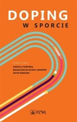 Dopping w sporcie - Andrzej Pokrywka
