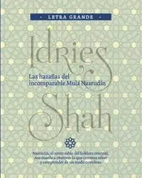 Las hazañas del incomparable Mulá Nasrudín - Shah Idries