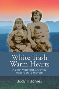 White Trash Warm Hearts - James Judy H