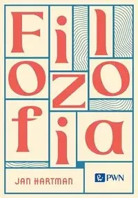 Filozofia - Jan Hartman