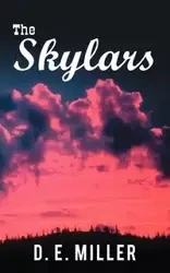 The Skylars - Miller D. E.