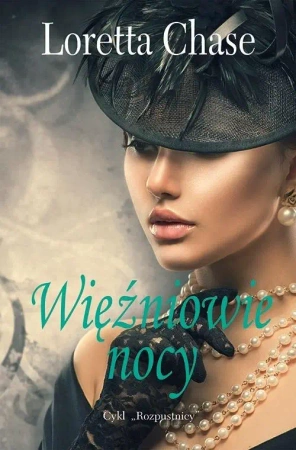 Więźniowie nocy - Loretta Chase