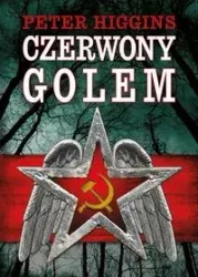 Czerwony golem - Peter Higgins
