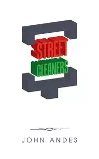 Street Cleaners - John Andes