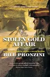 Stolen Gold Affair - BILL PRONZINI