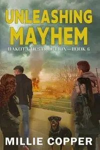 Unleashing Mayhem - Millie Copper