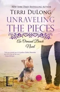 Unraveling the Pieces - Terri DuLong