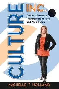 Culture Inc. - Michelle Holland