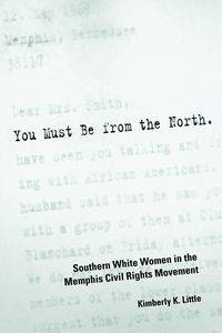 You Must Be from the North - Kimberly Little