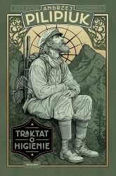 Traktat o higienie. Z dziejów dra Skórzewskiego - Andrzej Pilipiuk