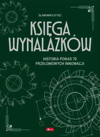 Księga wynalazków - Sławomir Łotysz