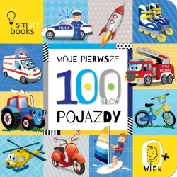 Moje Pierwsze 100 Słów w.2 - praca zbiorowa