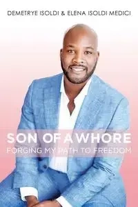 Son of a Whore - Isoldi Demetrye