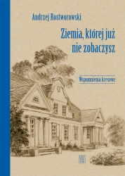 eBook Ziemia, której już nie zobaczysz - Andrzej Rostworowski epub mobi