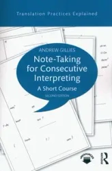 Note-taking for Consecutive Interpreting - Gillies