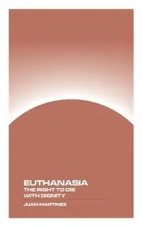 Euthanasia - Juan Martinez