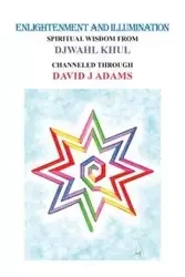 Enlightenment and Illumination - David Adams J