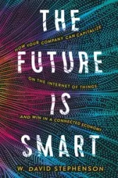 The Future is Smart - David Stephenson W.