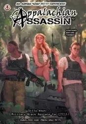 Appalachian Assassin - Adrian Petty 'Asia'