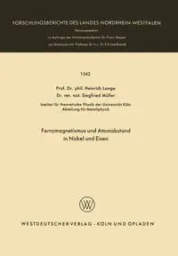 Ferromagnetismus und Atomabstand in Nickel und Eisen - Lange Heinrich
